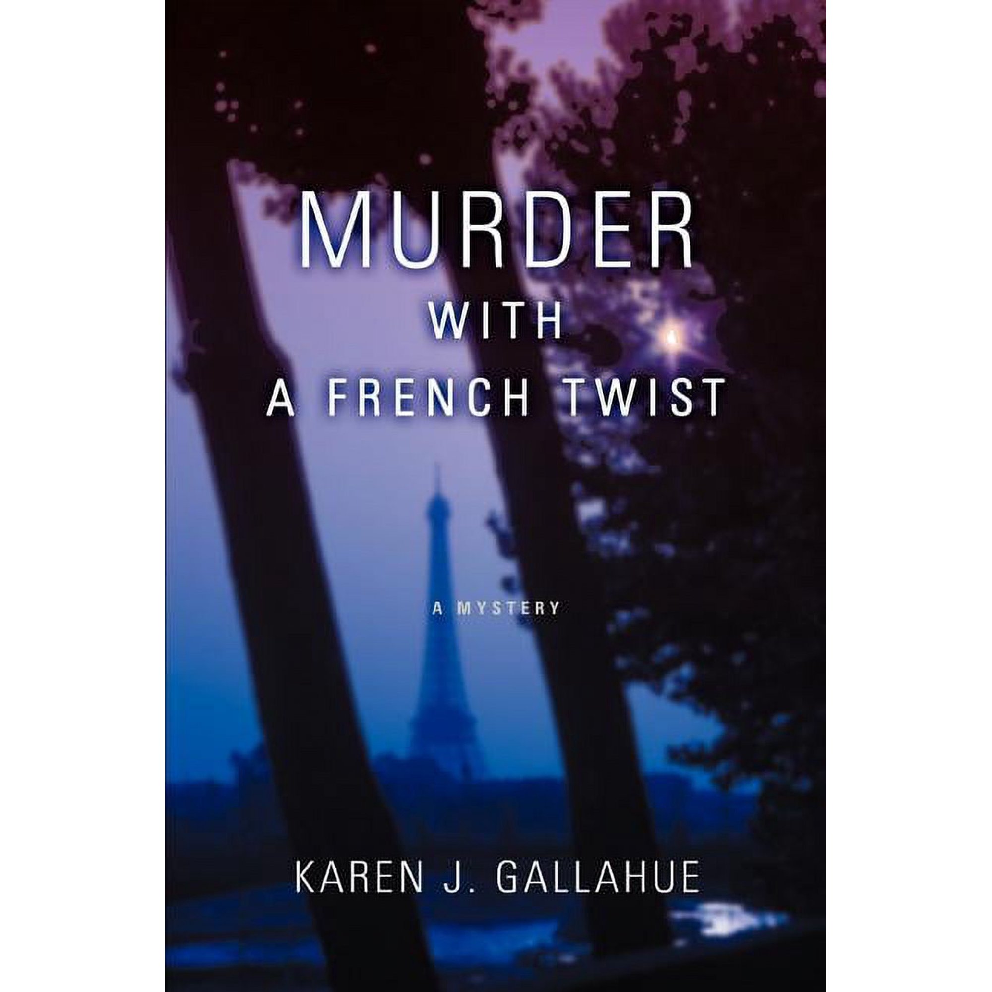 Murder with a French Twist: A Mystery (Paperback)