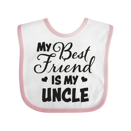 My Best Friend is My Uncle with Hearts Baby Bib (Best Uncle Gifts Baby)