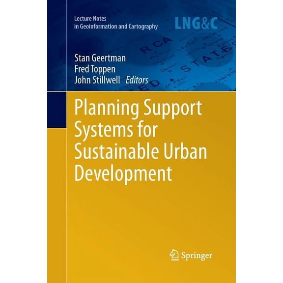 Lecture Notes in Geoinformation and Cart Planning Support Systems for Sustainable Urban Development, (Paperback)