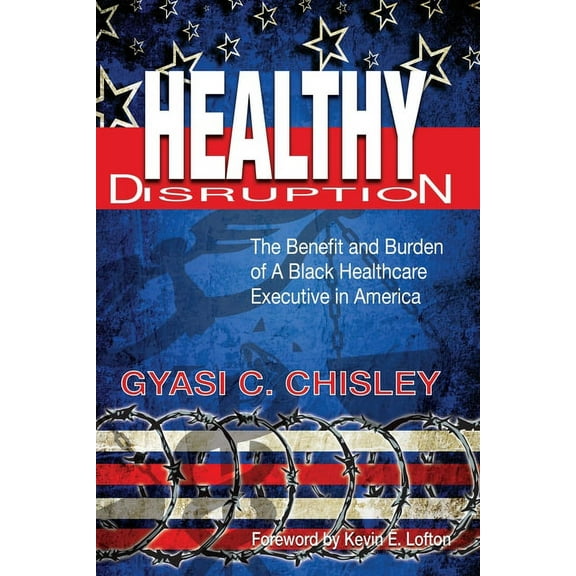 Healthy Disruption, (Paperback)