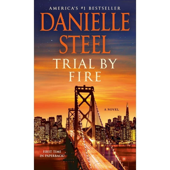 Trial by Fire: A Novel (Paperback)