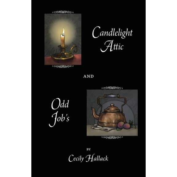 Candlelight Attic and Odd Job's, (Paperback)