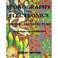 thumbnail image 1 of Pre-Owned Iconography and Electronics Upon a Generic Architecture: A View from the Drafting Room (Hardcover) 0262220512 9780262220514, 1 of 1