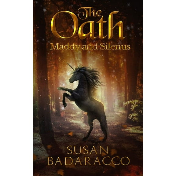 The Oath : Maddy and Silenus #1 (Paperback)