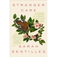 thumbnail image 1 of Pre-Owned Stranger Care : A Memoir of Loving What Isn't Ours (Hardcover), 1 of 1