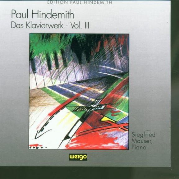 Paul Hindemith - Das Klavierwerk Vol III - Music & Performance - CD