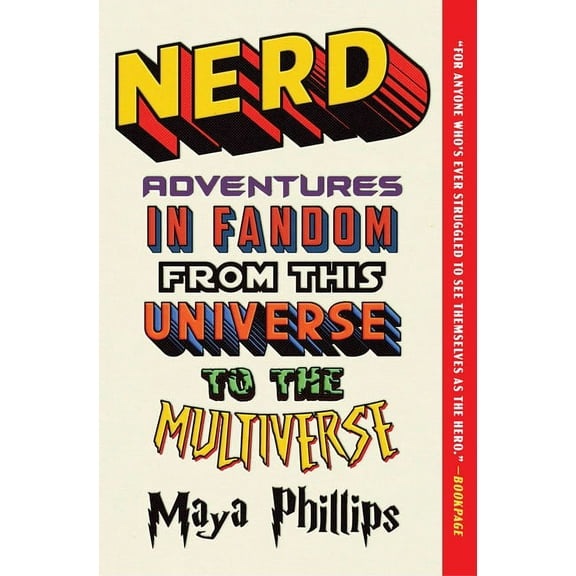 Nerd: Adventures in Fandom from This Universe to the Multiverse, (Paperback)