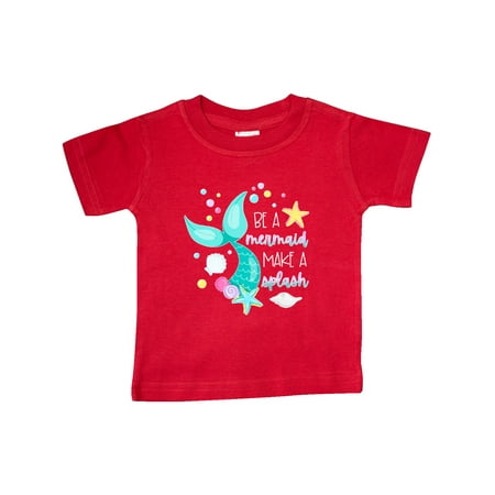 

Inktastic Be a Mermaid Make a Splash Blue Mermaid Tail Gift Baby Boy or Baby Girl T-Shirt