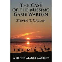 The Case of the Missing Game Warden (Paperback)