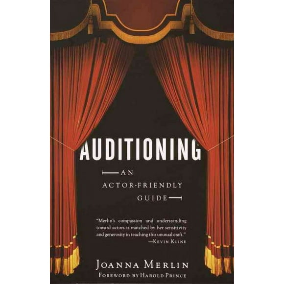 Pre-owned Auditioning : An Actor-Friendly Guide, Paperback by Merlin, Joanna, ISBN 0375725377, ISBN-13 9780375725371