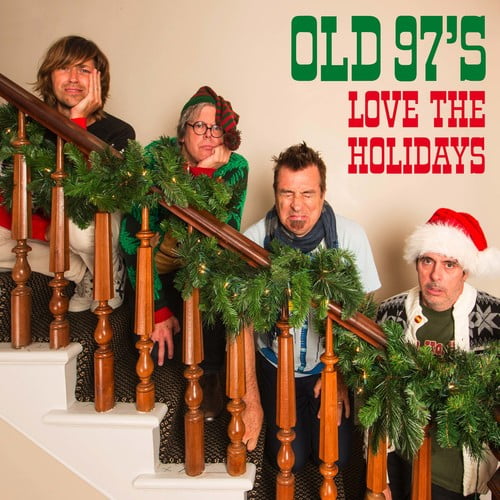 Old 97'S - Love The Holidays [Vinyl] Vinyle Coloré, Vert, Rouge, Téléchargement Numérique