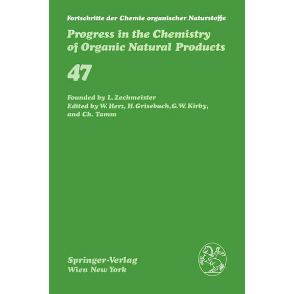 Fortschritte Der Chemie Organischer Natu Fortschritte Der Chemie Organischer Naturstoffe / Progress in the Chemistry of Organic Natural Products, Book 47, (Paperback)