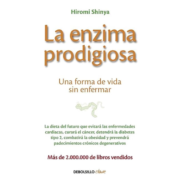 Pre-Owned La Enzima Prodigiosa / The Enzyme Factor: How to Live Long and Never Be Sick (Unknown) 8466330275 9788466330275