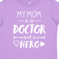thumbnail image 4 of Inktastic My Mom is a Doctor and a Hero Boys or Girls Toddler T-Shirt, 4 of 5