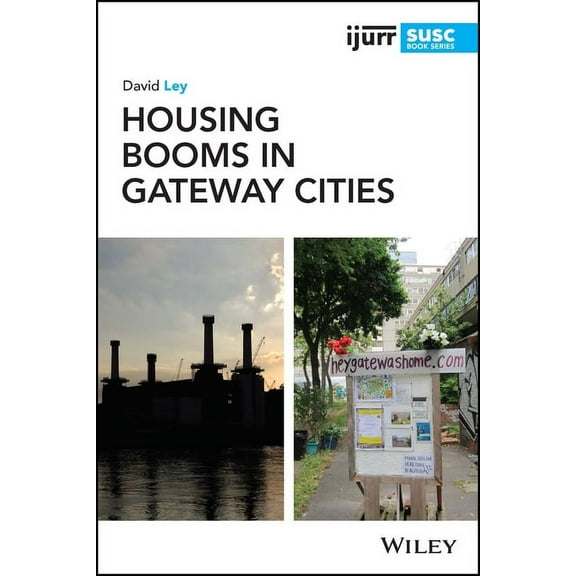 Ijurr Studies in Urban and Social Change Housing Booms in Gateway Cities, (Paperback)