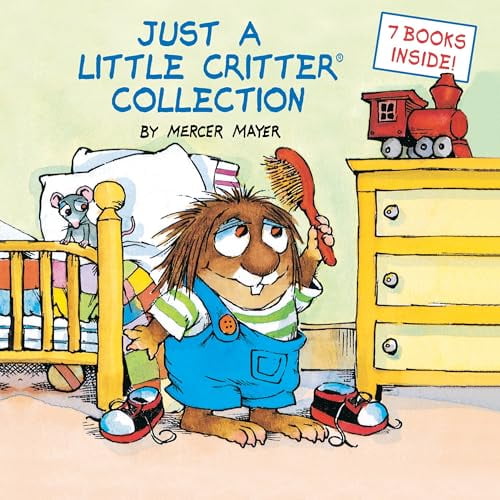 Pre-Owned Just a Little Critter Collection (Little Critter) (Hardcover) 0375832556 9780375832550