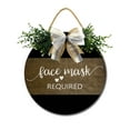 thumbnail image 1 of Mask Required Front Door,Horizontal Round Door Wreaths,Housewarming Gift Farmhouse Wood Door Hanger for Home Decor Indoor and Outdoor, Classroom, Yard, Porch Décor, 1 of 5