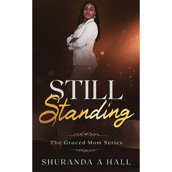 Still Standing, (Paperback)