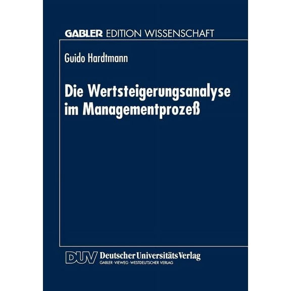 Die Wertsteigerungsanalyse Im ManagementprozeÃ, (Paperback)