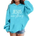 thumbnail image 3 of Tiijoy Big Girls Hoodie Jesus Themed Letter Print Loose Hooded Sweatshirt, Sizes 8-9, 3 of 3