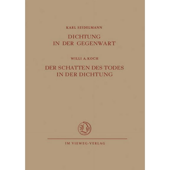 Dichtung in Der Gegenwart. Der Schatten Des Todes in Der Dichtung, (Paperback)