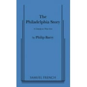 Pre-Owned Philadelphia Story (Paperback) 0573613974 9780573613975