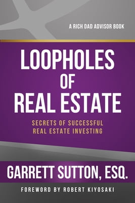 Pre-Owned Loopholes of Real Estate: Secrets of Successful Real Estate Investing (Paperback) 1937832228 9781937832223