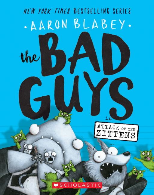 The Bad Guys in Attack of the Zittens The Bad Guys #4