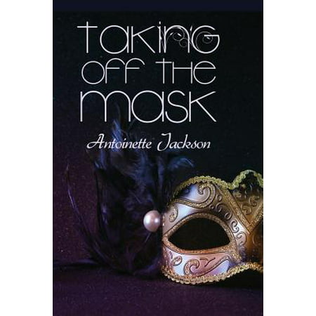 Taking Off the Mask