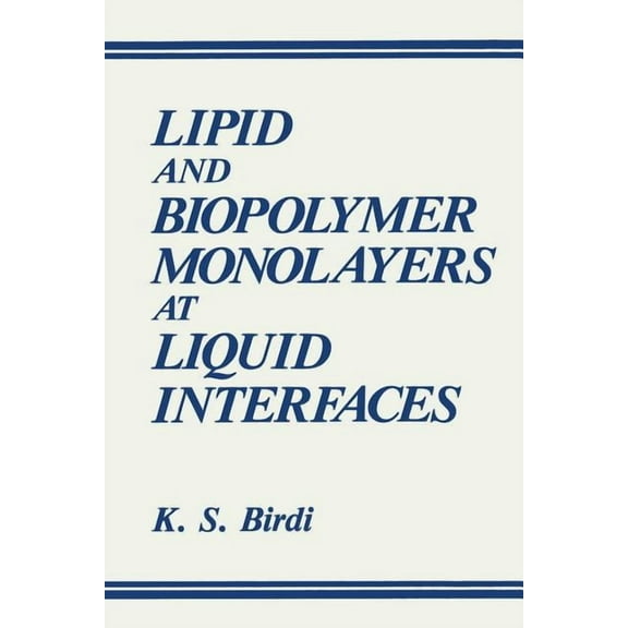 Lipid and Biopolymer Monolayers at Liquid Interfaces, (Paperback)