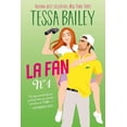 thumbnail image 1 of Libro La Fan Numero 1 Tapa Blanda, Autor Tessa Bailey, Editorial Titania, 1 of 2