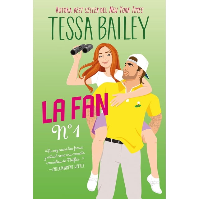 Libro La Fan Numero 1 Tapa Blanda, Autor Tessa Bailey, Editorial Titania