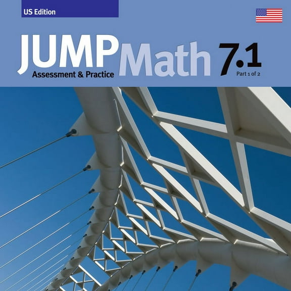 Jump Math Jump Math AP Book 7.1: Us Edition, (Paperback)
