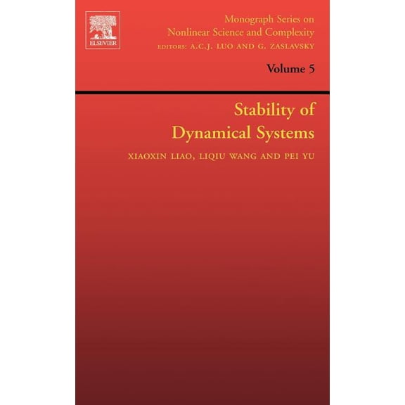 Monograph Nonlinear Science and Complexi Stability of Dynamical Systems: Volume 5, Book 5, (Hardcover)