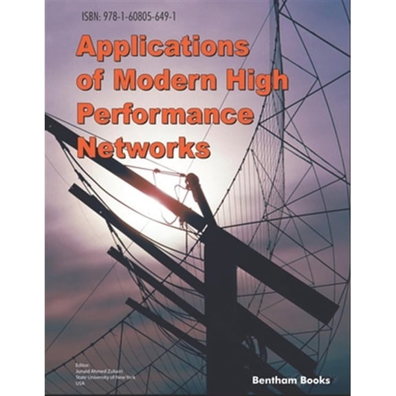 Pre-Owned Applications of Modern High Performance Networks (Paperback)
