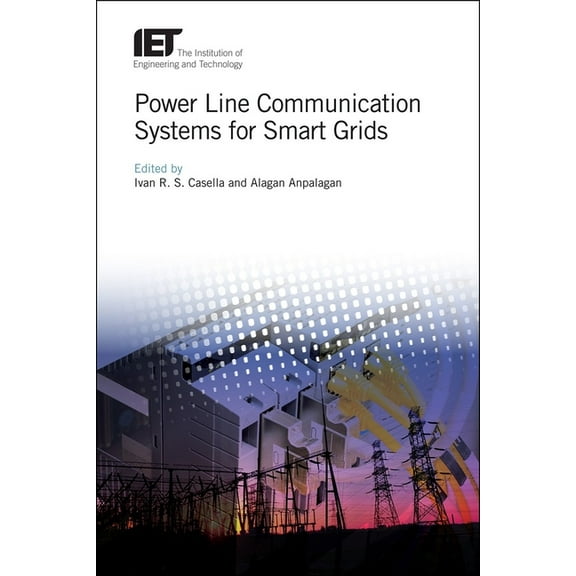 Energy Engineering: Power Line Communication Systems for Smart Grids (Hardcover)