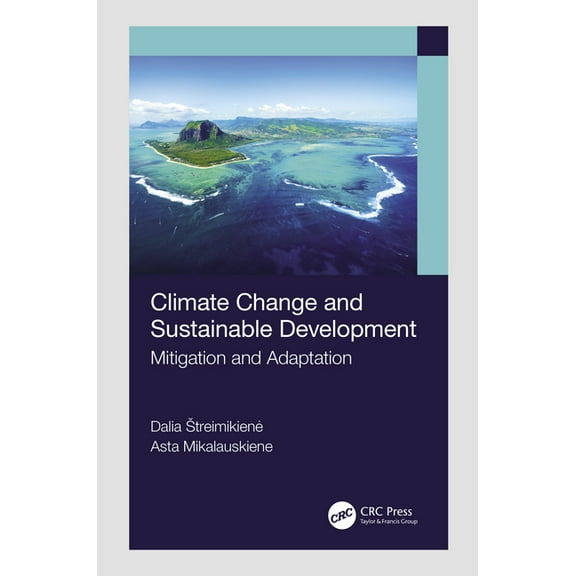 Climate Change and Sustainable Development: Mitigation and Adaptation, (Hardcover)