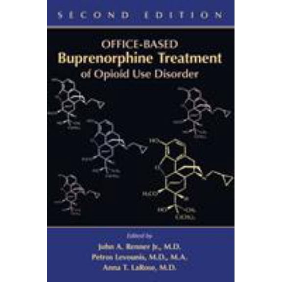 Pre-Owned Office-Based Buprenorphine Treatment of Opioid Use Disorder (Paperback) 1615370838 9781615370832