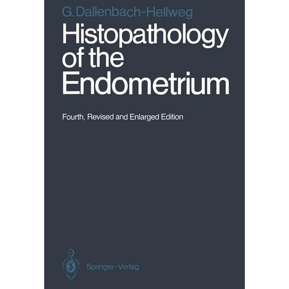 Histopathology of the Endometrium, (Paperback)