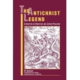 thumbnail image 1 of Pre-Owned The Antichrist Legend: A Chapter in Christian and Jewish Folklore (Paperback) 0788505416 9780788505416, 1 of 1