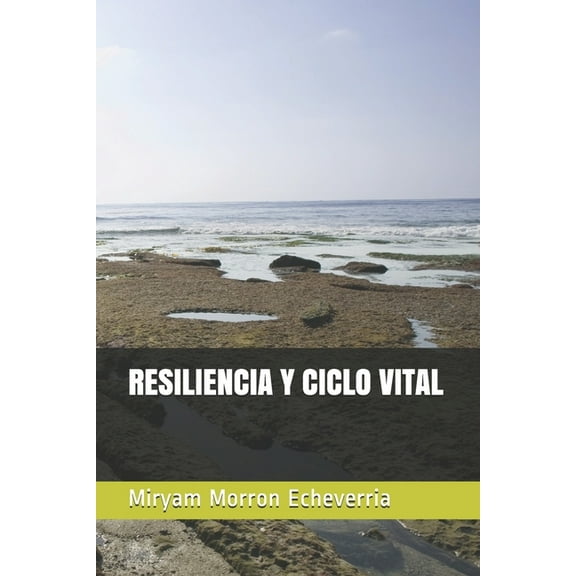 Resiliencia Y Ciclo Vital (Paperback)