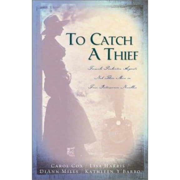 Pre-Owned To Catch a Thief: Rescuing Sydney/Tangled Threads/Victorious/Skirted Clues (Inspirational Romance Collection) (Paperback) 1586609726 9781586609726