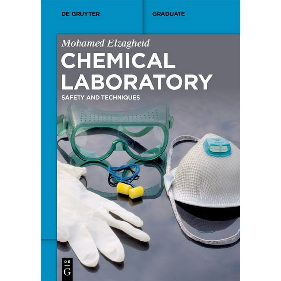 de Gruyter Textbook Chemical Laboratory: Safety and Techniques, (Paperback)