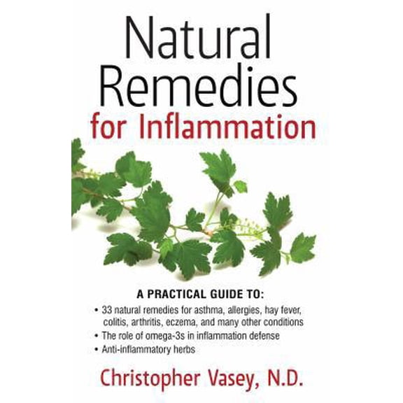 Pre-Owned Natural Remedies for Inflammation (Paperback) 1620553236 9781620553237