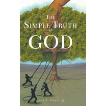 The Simple Truth of God (Hardcover)