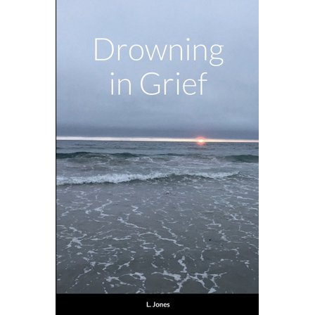 Drowning in Grief (Paperback)
