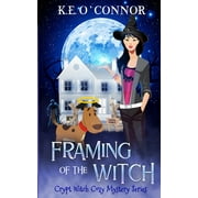 Framing of the Witch (Paperback) by K E O'Connor