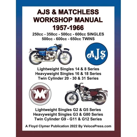 Ajs & Matchless 1957-1966 Workshop Manual All Models - Singles & Twins, (Paperback)