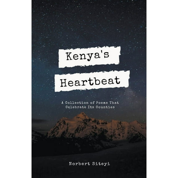 Kenya's Heartbeat, (Paperback)