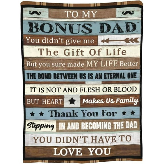to My Bonus Dad Blanket Stepped Up Dad Throws from Son Daughter Blankets Throw Gifts for Father''s Day Birthday Blanket 50x60 in